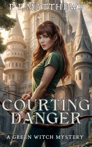 [Green Witch 01] • Courting Danger